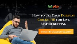 How to Use Your Fairplay Cricket ID for Live Match Betting.jpg